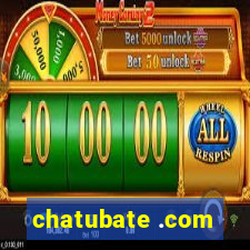 chatubate .com